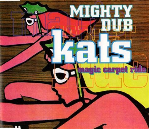 The mighty dub katz magic carpet ride